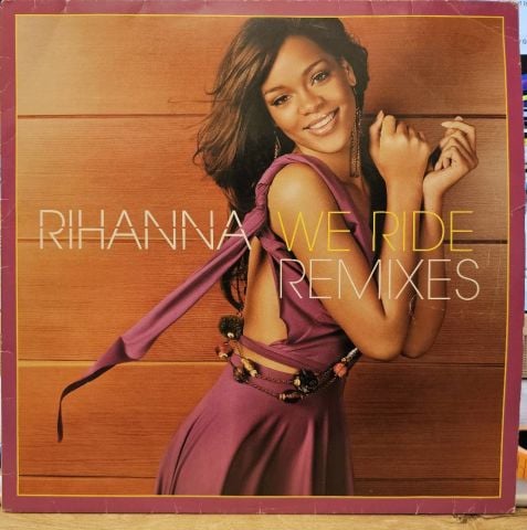 Rihanna – We Ride (Remixes) LP PLAK