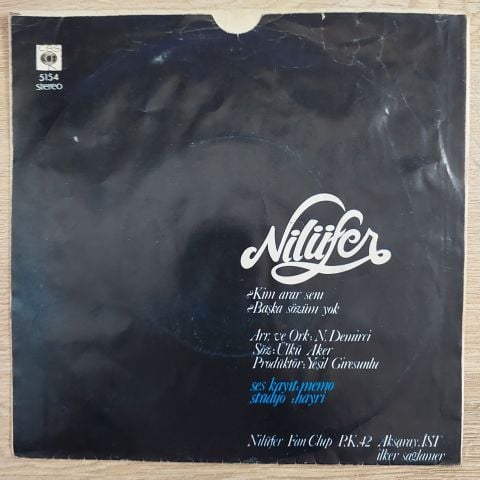 Nilüfer – Kim Arar Seni / Başka Sözüm Yok 45LİK PLAK