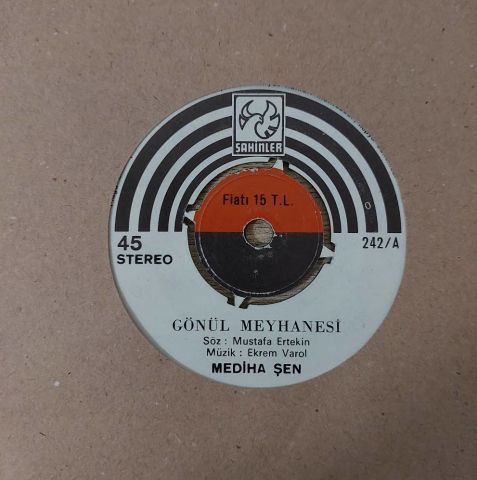 Mediha Şen – Gönül Meyhanesi / Garibin Ahı 45LİK PLAK