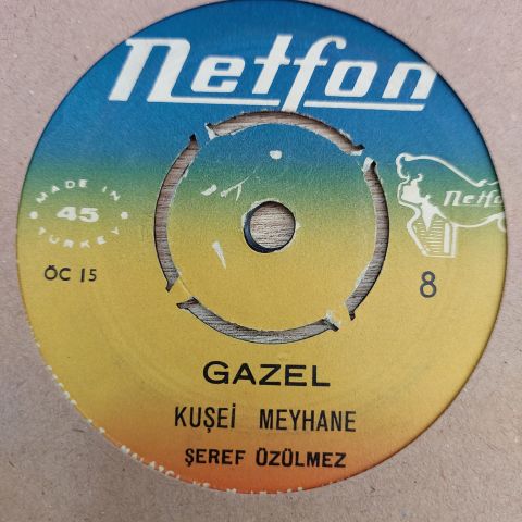 ŞEREF ÜZÜLMEZ - KUŞEİ MEYHANE 45LİK PLAK