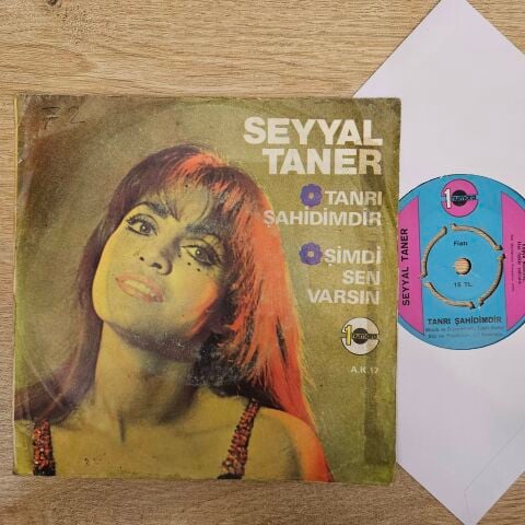 Seyyal Taner – Tanrı Şahidimdir / Şimdi Sen Varsın 45LİK PLAK