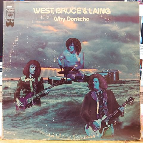 West, Bruce & Laing – Why Dontcha LP PLAK