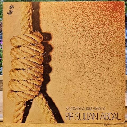 Sadık Gürbüz – Sevdasıyla, Kavgasıyla Pir Sultan Abdal LP PLAK