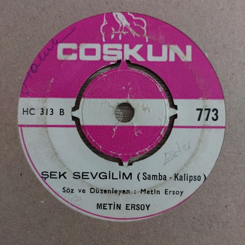 Metin Ersoy – Sırt Sırta / Şek Sevgilim 45LİK PLAK