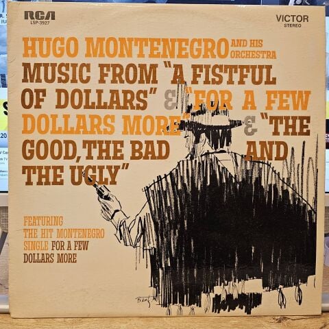 Hugo Montenegro And His Orchestra – Music From 'A Fistful Of Dollars', 'For A Few Dollars More' & 'The Good, The Bad And The Ugly' LP PLAK...