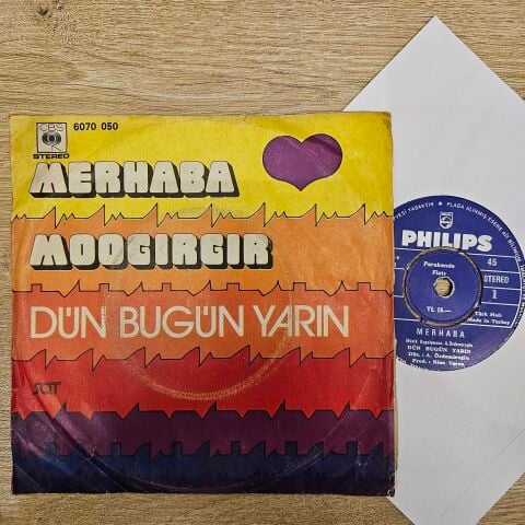 Dün Bugün Yarın – Merhaba / Moogırgır 45LİK PLAK