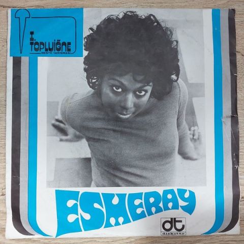 Esmeray – Unutama Beni / Ayrılık Olsa Bile 45LİK PLAK