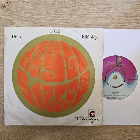 Kaygısızlar – Diloy / Elif Deyi 45LİK PLAK