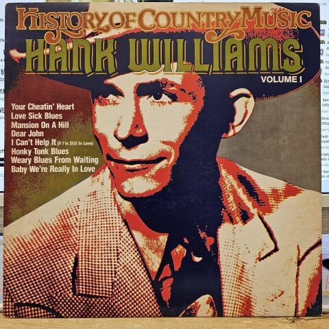Hank Williams – History Of Country Music Volume I LP PLAK