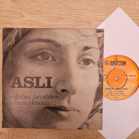 Aslı – Yiğidim, Beyzâdem / Cânım Efendim 45LİK PLAK