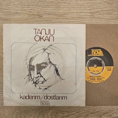 Tanju Okan – Dostlarım / Kaderim 45LİK PLAK