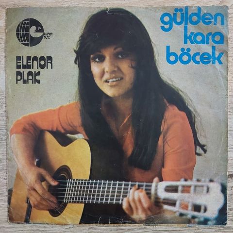 Gülden Karaböcek – Bana Gerçekleri Söyle / Dur Dinle Sevgilim 45LİK PLAK