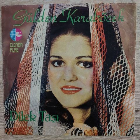 Gülden Karaböcek – Dilek Taşı / Sevmek Nedir Ki 45LİK PLAK