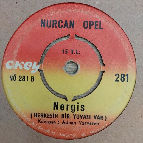 NURCAN OPEL - NERGİS 45LİK PLAK