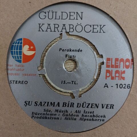 Gülden Karaböcek – Şu Sazıma Bir Düzen Ver / Gitme Durnam 45LİK PLAK