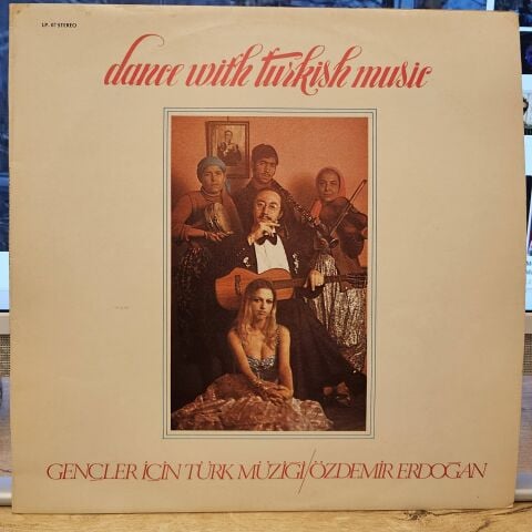 Özdemir Erdoğan – Gençler İçin Türk Müziği: Dance With Turkish Music LP PLAK