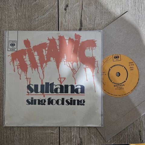 Titanic – Sing Fool Sing 45LİK PLAK