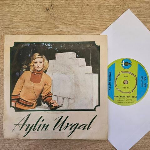 Aylin Urgal – Sen Yarattın Beni / Nedir Bu Halin 45LİK PLAK