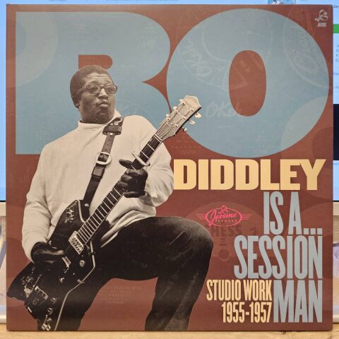 Bo Diddley – Bo Diddley Is A... Session Man - Studio Work 1955-1957 LP PLAK