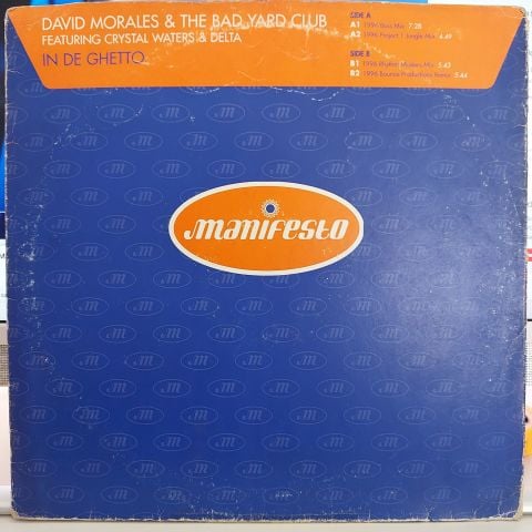 David Morales & The Bad Yard Club Featuring Crystal Waters & Delta – In De Ghetto LP PLAK