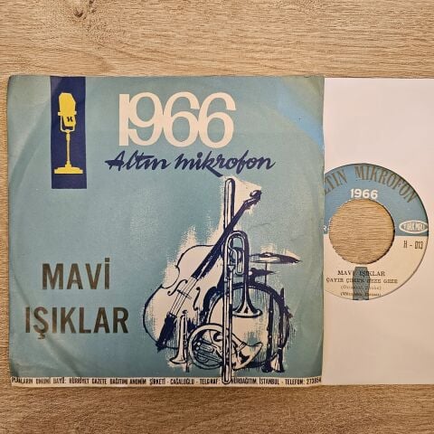 MAVİ IŞIKLAR - ÇAYIR ÇİMEN GEZE GEZE 45LİK PLAK