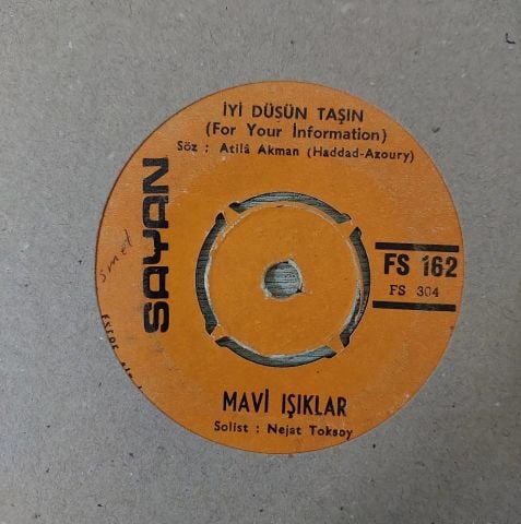 Mavi Işıklar – İyi Düşün Taşın 45LİK PLAK