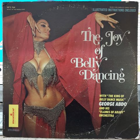 George Abdo And His ''Flames Of Araby'' Orchestra – The Joy Of Belly Dancing LP PLAK