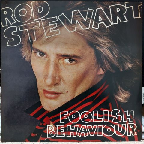 Rod Stewart – Foolish Behaviour LP PLAK