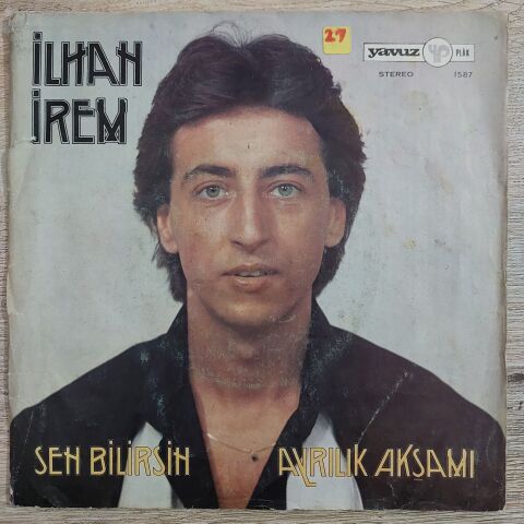 İlhan İrem – Sen Bilirsin / Ayrılık Akşamı 45LİK PLAK
