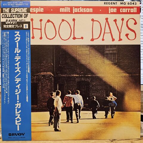 Dizzy Gillespie · Milt Jackson · Joe Carroll – School Days LP PLAK