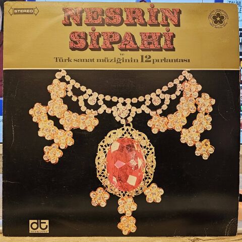 Nesrin Sipahi – Nesrin Sipahi Ve Türk Sanat Müziğinin 12 Pırlantası LP PLAK