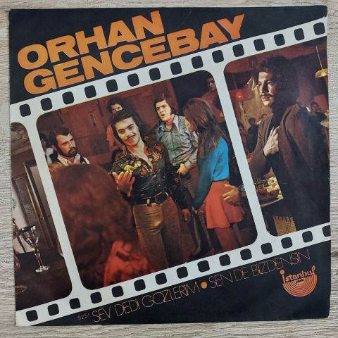 Orhan Gencebay – Sev Dedi Gözlerim 45LİK PLAK