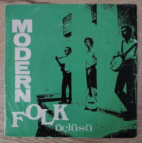 MODERN FOLK ÜÇLÜSÜ - DERİKO 45LİK PLAK