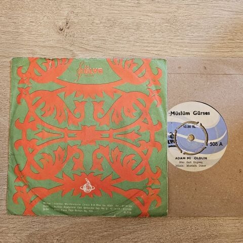 Müslüm Gürses – Adam Mı Oldun / Balmısın Şekermisin 45LİK PLAK