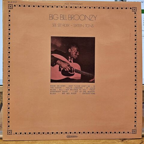 Big Bill Broonzy – See See Rider - Sixteen Tons LP PLAK