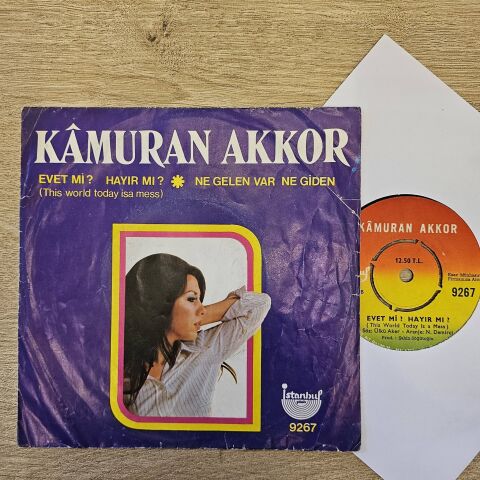 Kamuran Akkor – Ne Gelen Var Ne Giden / Evet Mi Hayır Mı 45LİK PLAK