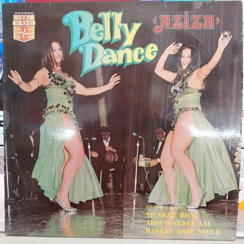 Nicolas Dick Aboud Abdel Aal Hassan Abou Seoud – Aziza Belly Dance LP PLAK