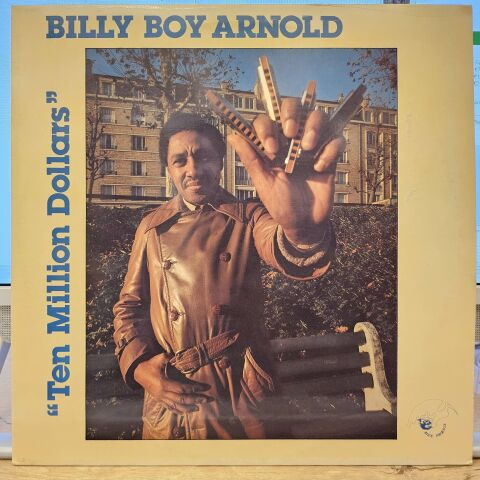 Billy Boy Arnold – Ten Million Dollars LP PLAK