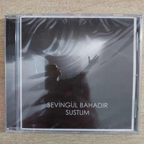 SEVİNGÜL BAHADIR - SUSTUM CD