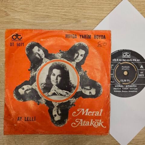 Meral Atakök – Hoyda Yarim Hoyda / Ay Lelli 45LİK PLAK
