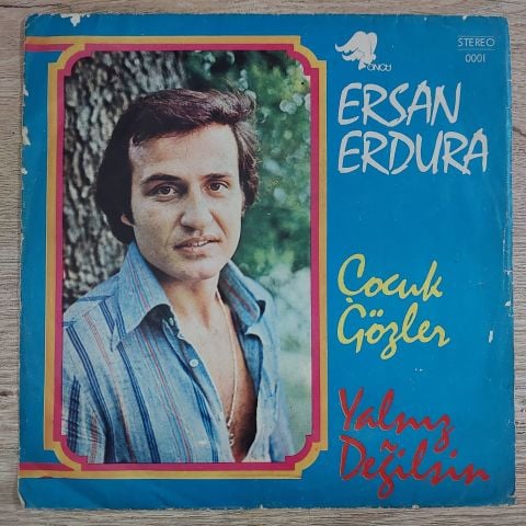 ERSAN ERDURA - ÇOCUK GÖZLER 45LİK PLAK
