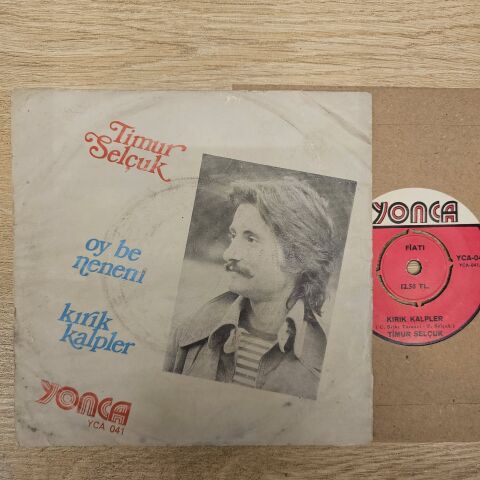 Timur Selçuk – Oy Be Nenem / Kırık Kalpler 45LİK PLAK