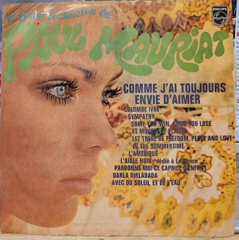 Le Grand Orchestre De Paul Mauriat – Comme J'ai Toujours Envie D'aimer LP PLAK
