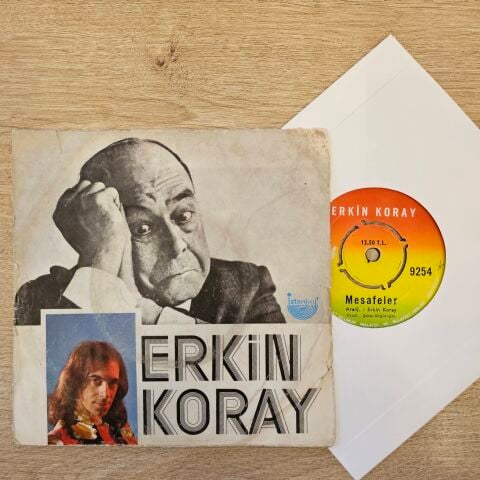 Erkin Koray – Mesafeler / Silinmeyen Hatıralar 45LİK PLAK