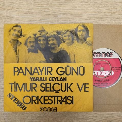Timur Selçuk Ve Orkestrası – Panayır Günü / Yaralı Ceylan 45LİK PLAK