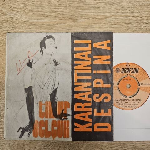 Timur Selçuk – Hürriyete Doğru / Karantinalı Despina 45LİK PLAK