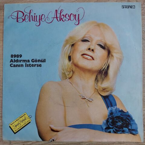 Behiye Aksoy – Aldırma Gönül / Canın İsterse 45LİK PLAK