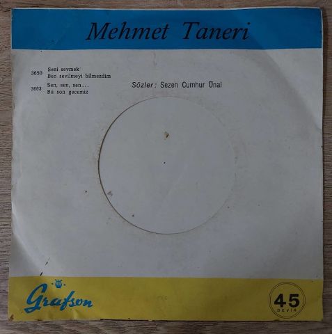 Mehmet Taneri – Bu Son Gecemiz / Sen, Sen, Sen 45LİK PLAK