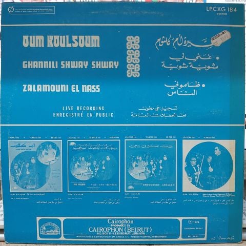 Oum Koulsoum -  Ghannili Shway Shway / Zalamouni El Nass LP PLAK