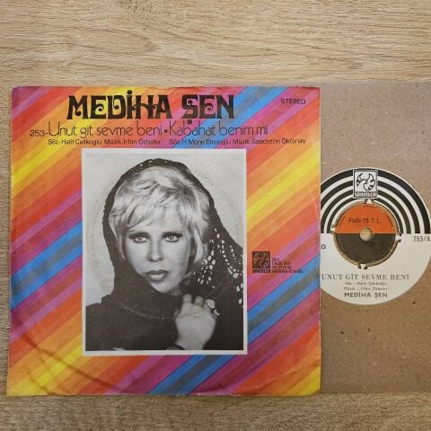 Mediha Şen – Unut Git Sevme Beni / Kabahat Benim Mi 45LİK PLAK